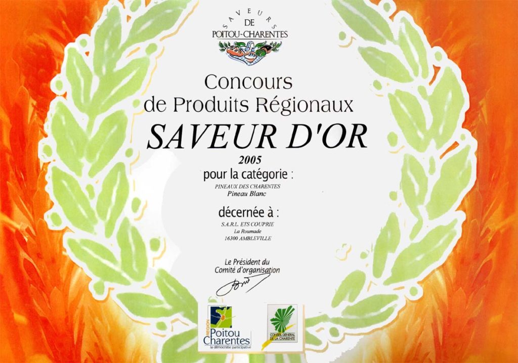 Pineau des Charentes blanc, Saveur d'Or 2005, Concours Saveurs de Poitou-Charente.